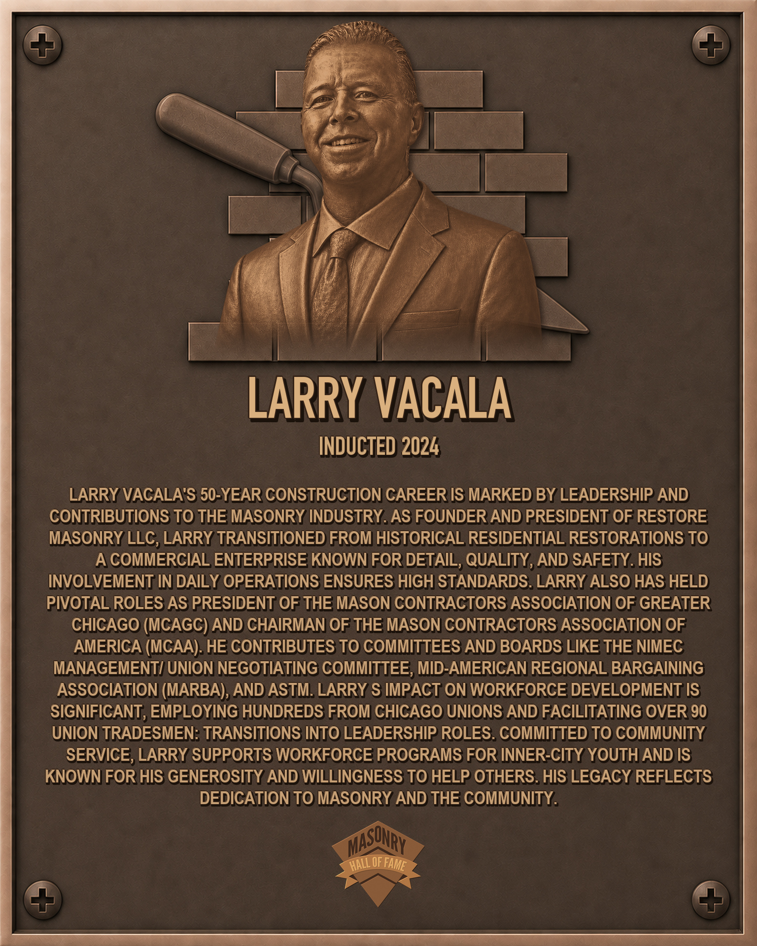 Larry Vacala - 2024 Masonry Hall of Fame inductee